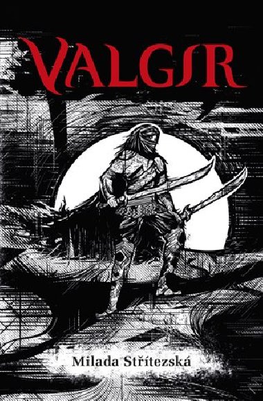 Valgir - Milada Sttezsk