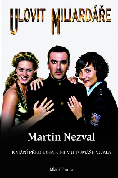 Ulovit miliarde - Martin Nezval
