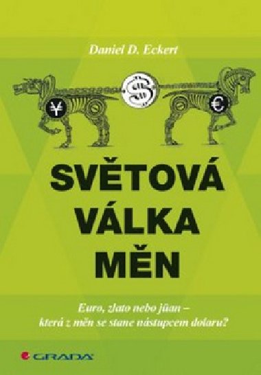 Svtov vlka mn - Daniel D. Eckert