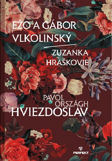 Eo a Gbor Vlkolinsk Zuzanka Hrakovie - Pavol Orszgh-Hviezdoslav