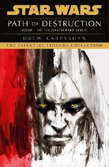 Star Wars: Darth Bane - Path of Destruction - Karpyshyn Drew
