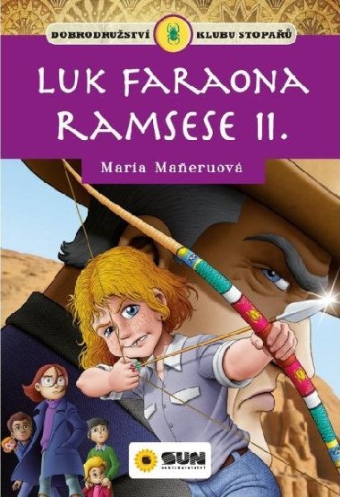 Luk faraona Ramsese II. - Klub stopa - Maria Maneruov