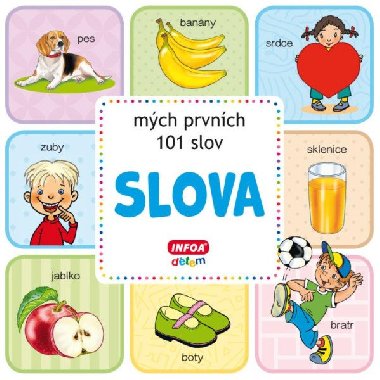 Mch prvnch 101 slov - Prvn slova - Infoa