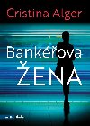Bankova ena - Cristina Alger