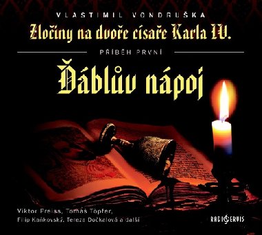 Zloiny na dvoe csae Karla IV. - blv npoj - CDmp3 - Viktor Preiss; Tom Tpfer; Tereza Dokalov