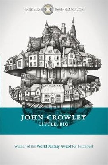 Little, Big - Crowley John