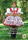 Olga Bariiov a kamardi - Stle mi schz - CD + DVD - Olga Bariiov