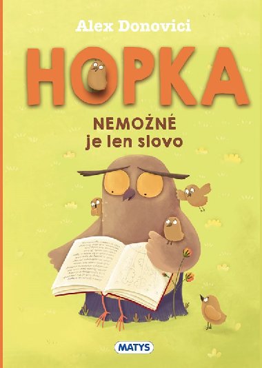 Hopka - Nemon je len slovo - Alex Donovici