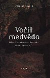 Vait medvda - Mikael Niemi