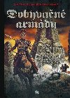 Dobyvan armdy - Jean-Pierr  Dionnet,Jean-Claude  Gal