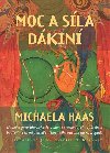 Moc a sla dkin - Michaela Haas