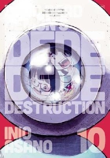 Dead Dead Demons Dededede Destruction 10 - Asano Inio