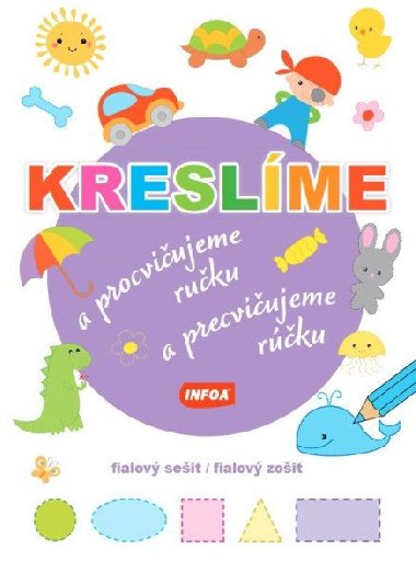 Kreslme a procviujeme ruku/Kreslme a precviujeme rku - 