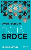 Tich srdce - Gwen Florio