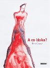 A co lska? - rka ikov