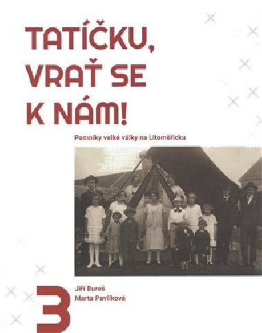 Tatku, vra se k nm! 3 - Ji Bure,Marta Pavlkov