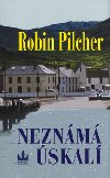 Neznm skal - Robin Pilcher; Richard Carrasco