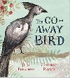 The Go-Away Bird - Donaldson Julia