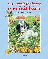 Moje nejmilej pbhy o zvtkch - Pabstov Ingrid, Suessov Anne