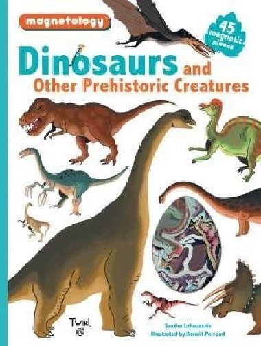 Dinosaurs and Other Prehistoric Creatures - Laboucarie Sarah