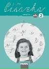 Psanka 2/2 pro Z - vzan psmo /nov generace - Michaela Sklenov; Kateina Vov; Ivona Ivicov