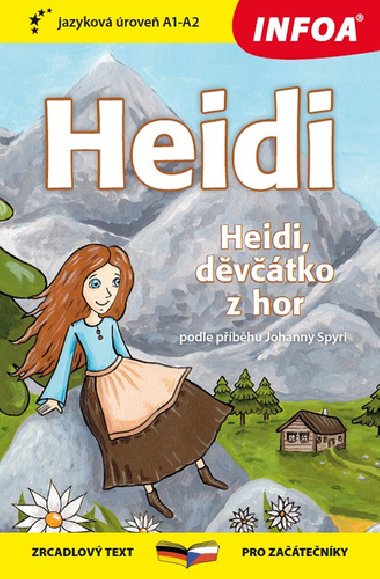 Heidi, dvtko z hor - zrcadlov text pro zatenky - esky-nmecky - Johanna Spyriov