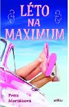 Lto na maximum - Petra Martikov