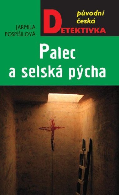 Palec a selsk pcha - Jarmila Pospilov