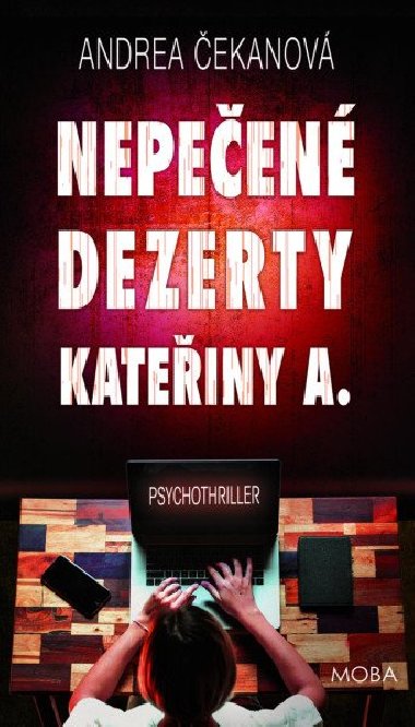 Nepeen dezerty Kateiny A. - Andrea ekanov