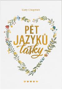 Pět jazyků lásky - vázané vydání - Gary Chapman