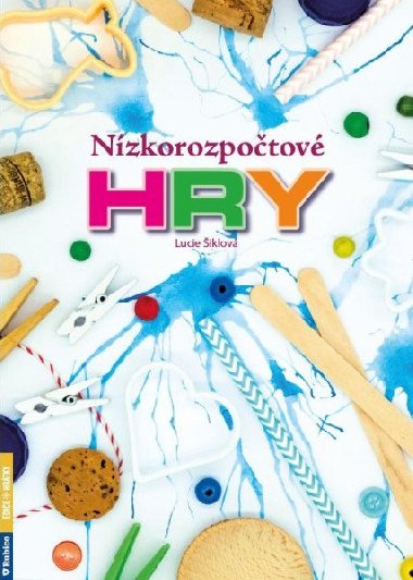 Nzkorozpotov hry - Lucie iklov