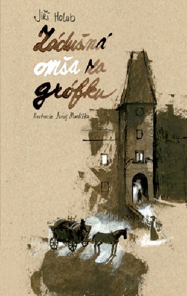 Zdun oma za grfku - Ji Holub