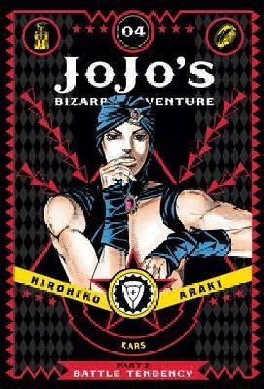JoJos Bizarre Adventure: Part 2 Battle Tendency 4 - Araki Hirohiko