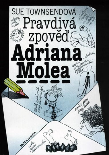 Pravdivá zpověď adriana molea - Sue Townsendová