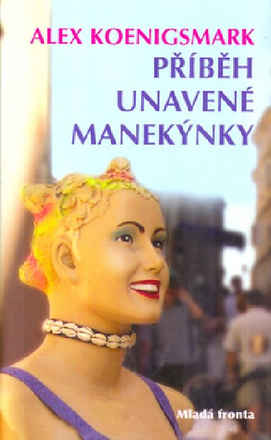 Pbh unaven maneknky - Alex Koenigsmark