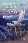 Biely havran - Valentna Sedilekov