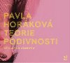 Teorie podivnosti - CDmp3 (te Jitka Jekov) - Horkov Pavla