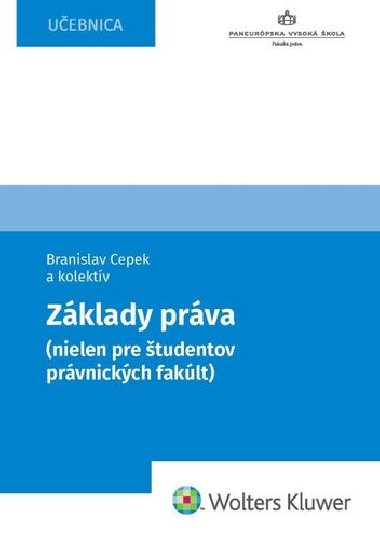 Zklady prva (nielen pre tudentov prvnickch faklt) - Branislav Cepek