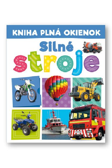 Kniha pln okienok Siln stroje - Andrew Burgess; Pooja Desai