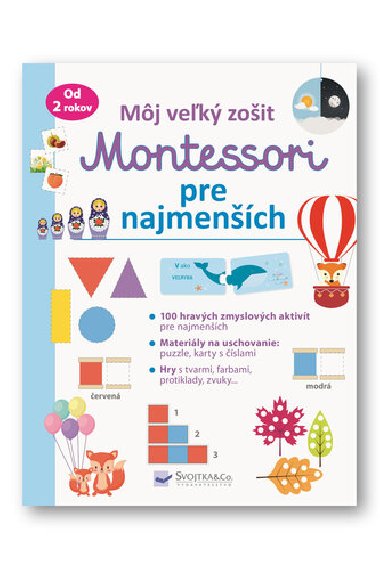 Mj vek zoit Montessori pre najmench - 