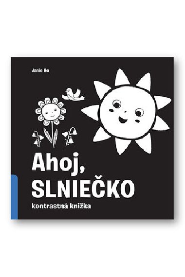 Ahoj, slnieko! - Duopress Labs; Jannie Ho