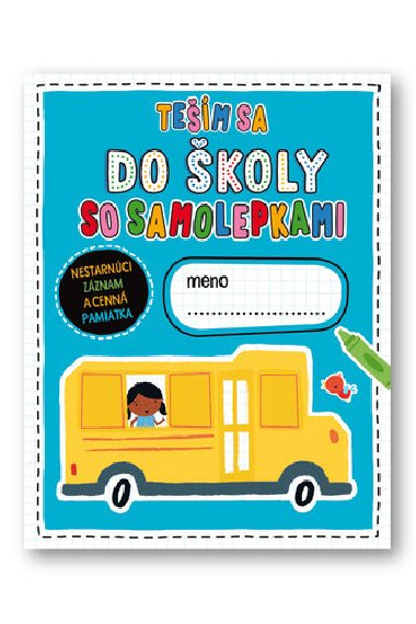 Tem sa do koly so samolepkami - Elanor Best