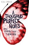 A Thousand Perfect Notes - Drews C. G.