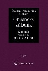 Obansk zkonk (zk. . 89/2012 Sb.). Koment, IV. svazek (ddick prvo) - Ji vestka; Jan Dvok; Josef Fiala