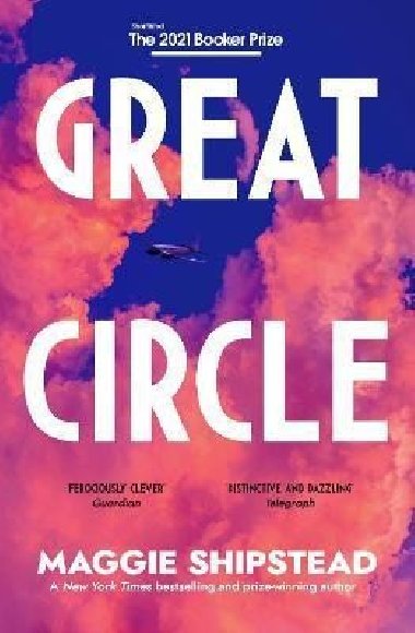 Great Circle - Shipstead Maggie