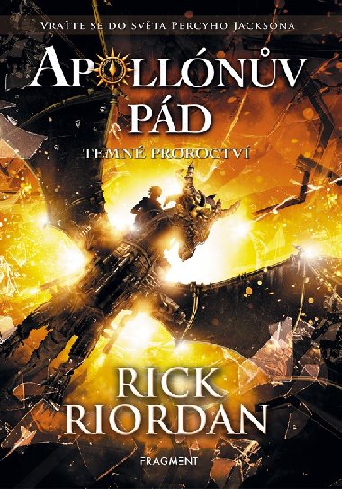 Apollnv pd - Temn proroctv - Rick Riordan