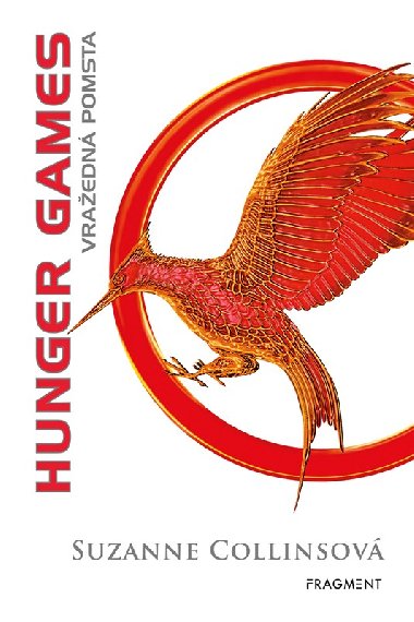 HUNGER GAMES 2 - Vraedn pomsta - Suzanne Collinsov