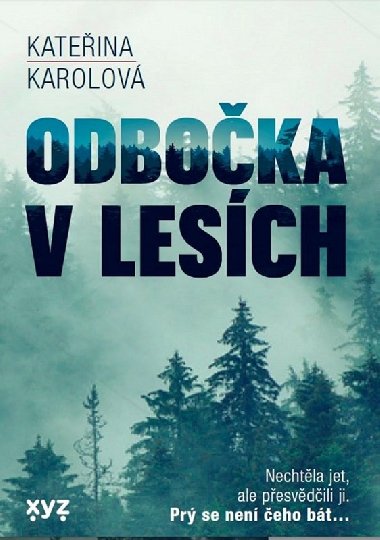 Odboka v lesch - Kateina Karolov