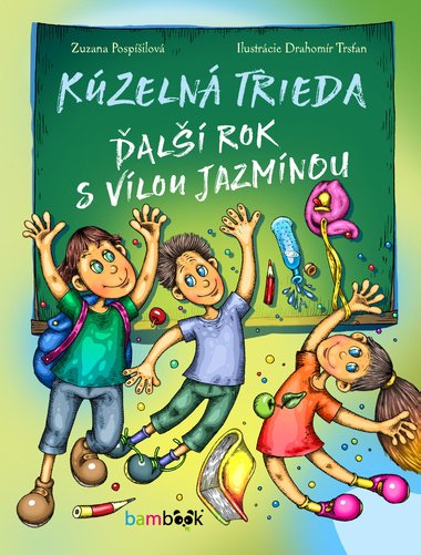Kzeln trieda al rok s vlou Jazmnou - Zuzana Pospilov