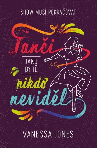 Tani, jako by t nikdo nevidl - Vanessa Jones